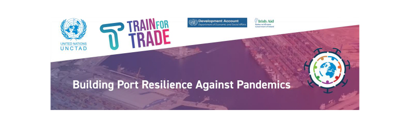 UNCTAD launches “Building Port Resilience Against Pandemics” online course